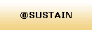 @SUSTAIN
